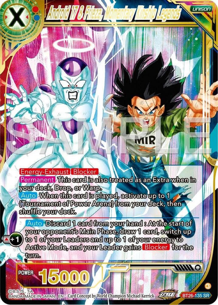 Android 17 & Frieza, Momentary Kinship Legends 